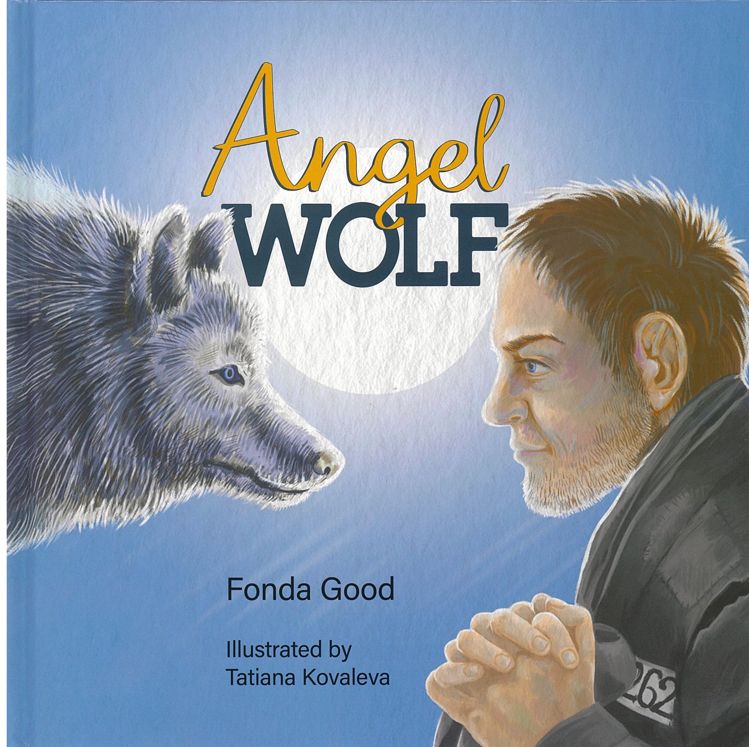 ANGEL WOLF Fonda Good